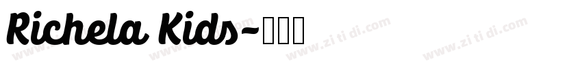 Richela Kids字体转换